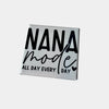 Nana Mode fridge magnet, 2-inch square heavy-duty magnet with Nana-themed quote, funny gift for grandmother